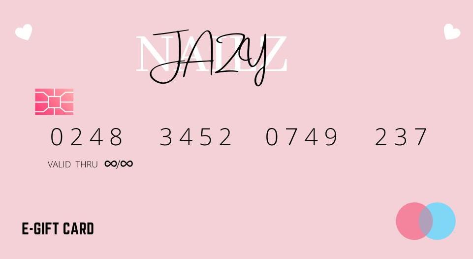 JAZYNAILZ E-GIFT CARD